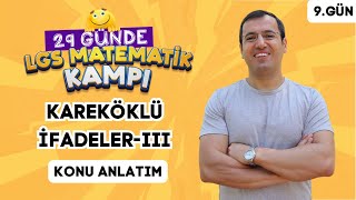 Kareköklü İfadelerIII Konu Anlatım  29 Günde LGS Matematik Kampı 9Gün  İMT Hoca [upl. by Lemyt35]