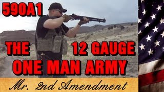 Mossberg 590A1 The 12 Gauge OneMan Army Review [upl. by Serle502]