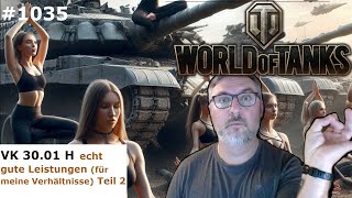 Neustart mit Frust WOT als Yogaersatz  world of tanks  VK 3001 H [upl. by Lokim]