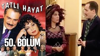 Tatlı Hayat 50 Bölüm [upl. by Adnuahsor]