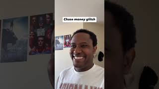 Chase bank money glitch jobkimani chasebank moneyglitch shorts [upl. by Nahsin930]