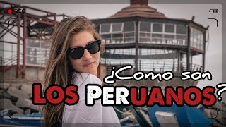 ¿De verdad asi son los PERUANOS 🤔🇵🇪  Ellos nos lo cuentan [upl. by Deden]