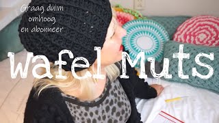 iedereenkanhaken CROCHET WAFEL TUTORIALhaken muts WAFFLESTITCHRELIEFSTOKJES fashion [upl. by Idnod567]