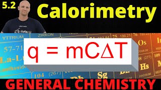 52 Calorimetry  General Chemistry [upl. by Adnorahs]