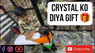 Crystal ko diya gift  Day 4 VLOGS [upl. by Cattier663]