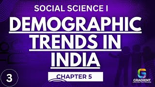 DEMOGRAPHIC TRENDS IN INDIA part 3 chapter 5 social science class 9 state syllabus 2024 [upl. by Ettennal]