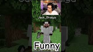 Jack bhai ka funny videoshortfeed minecraft funnyAnshuBishtgamerfleet jackbhai [upl. by Meadows632]