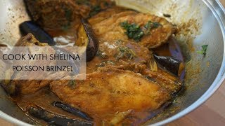 CARI POISSON BRINZEL TILAPIA CURRY WITH AUBERGINES [upl. by Raila668]