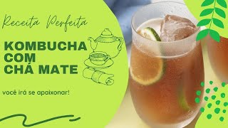 KOMBUCHA COM MATE [upl. by Henden75]