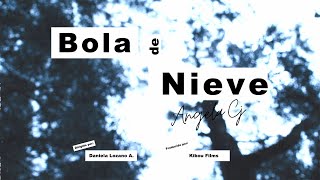 Bola de Nieve  Angela Cj Video Lyric [upl. by Endora]