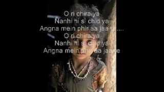 O Ri Chiraiya lyrics [upl. by Corrianne]