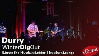 Durry – live at The Hook and Ladder Theater amp Lounge The Currents Winter Dig Out [upl. by Zischke]