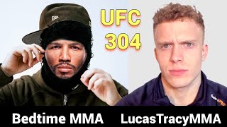 Bedtime MMA vs LucasTracyMMA UFC 304 Edition Belal vs Leon Blaydes vs Aspinall amp More [upl. by Frantz]