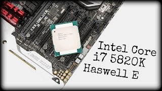 INTEL CORE i7 5820K TEST  REVIEW  HASWELL E  DEUTSCH HD [upl. by Relluf]