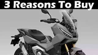 3 REASONS TO BUY THE NEW HONDA XADV 750  Pronoy The Bike Lover [upl. by Myna]