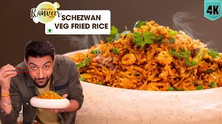 Veg Szechwan Fried Rice  शेजवान वेज फ्राइड राइस  Instant Schezwan sauce recipe  Chef Ranveer Brar [upl. by Neenaej]