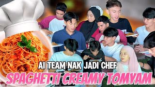 SPAGHETTI CREAMY TOMYAM🍝 AI TEAM NK JADI CHEF 🧑‍🍳 [upl. by Hubie]