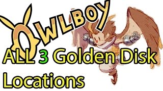 Find All of The Golden Disks In Owlboy [upl. by Nabetse]