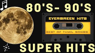 80s amp 90s Tamil Super Hit Songs  Select golden hits [upl. by Fabian]