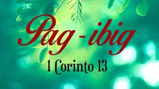 Pagibig  1 Corinto 13  Short Message  Audio Bible [upl. by Dlopoel]