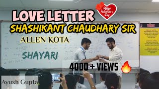 SKC SIR ALLEN का LOVE LETTER मिला AYUSH GUPTA को ❤️  KOTA  VALENTINES DAY  Shashikant Sir 👑 [upl. by Thar]