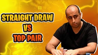 Straight Draw vs Top Pair [upl. by Fred]