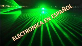 ELECTRONICA EN ESPAÑOL [upl. by Jacklyn]