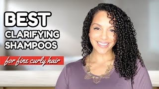 Best GENTLE Clarifying Shampoos for Fine Curly Hair  DISCOCURLSTV [upl. by Eimmit760]