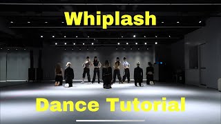 AESPA “WHIPLASH” Dance Tutorial Mirrored Slowed [upl. by Humbert152]