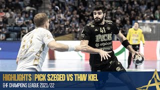 HIGHLIGHTS  MOTW  Pick Szeged vs THW Kiel  Round 10  EHF Champions League 202122 [upl. by Ariayek]