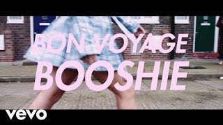 Bon Voyage  Booshie Official Video [upl. by Shipman969]