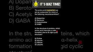 The amino acid tryptophan can act as a precursor for which of the following neurotransmitters [upl. by Enidualc594]