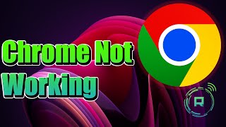 Chrome won’t open in Windows 1011 Fix [upl. by Richers273]