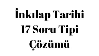 LGS İnkılap Tarihi  17 Soru Tipi [upl. by Josephson861]