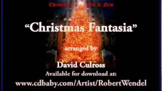 Christmas Fantasia by David Culross [upl. by Kenzie270]