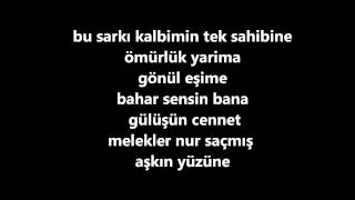 Irem Derici Kalbimin tek sahibine Lyrics [upl. by Tillford954]