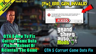 FIX ERRGENINVALID Corrupt Game Data in GTA 5  Reinstall The Game  GTA 5 Corrupt Game Data Fix✅ [upl. by Otrebile]