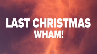 Wham – Last Christmas [upl. by Mariel]