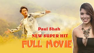 Paul Shah New Super Hit Movie Paul Shah Pooja Sharma [upl. by Lidda]