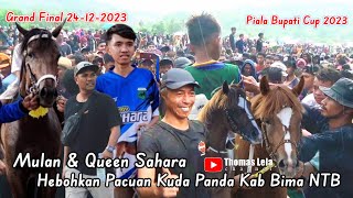 Grand Final Terheboh amp Terviral Mulan amp Queen Sahara Gemparkan Arena Kuda Pacu Panda Kab Bima NTB [upl. by Aziaf]