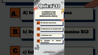 Quiz n° 33 Eosinofilia quiz patologia hemograma [upl. by Vallo]