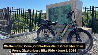 Wethersfield Cove Old Wethersfield Great Meadows Ferry Glastonbury Bike Ride 6124SMRFSEbike [upl. by Asset]