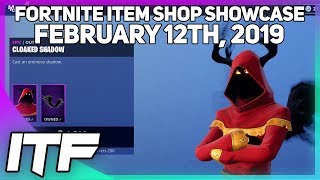 Fortnite Item Shop CLOAKED SHADOW IS BACK February 12th 2019 Fortnite Battle Royale [upl. by Lanahtan865]