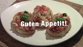 Bruschetta Italienische Vorspeise selber machen  Italienisches Rezept zubereiten [upl. by Punke311]