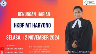 RENUNGAN HARIAN TGL 12 NOVEMBER 2024 HKBP MT HARYONO [upl. by Dov]