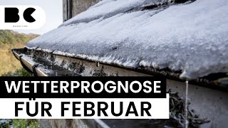 Wetter im Februar Das sagen die Experten Prognose [upl. by Nerred]