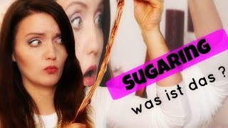 SUGARING  DIY  Rezept Anwendung Infos  glatte Beine [upl. by Mcadams734]