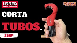 CORTA TUBOS URREA SKU350P [upl. by Itsirc]