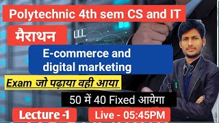 🔴Live मैराथन E COMMERCE amp Digital Marketing l Polytechnic 4th Sem L 2 ll Imp Class Hindi l Rkstudy [upl. by Ytsirk501]