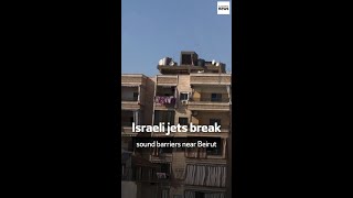 Israeli jets break sound barriers near Beirut [upl. by Smoot]